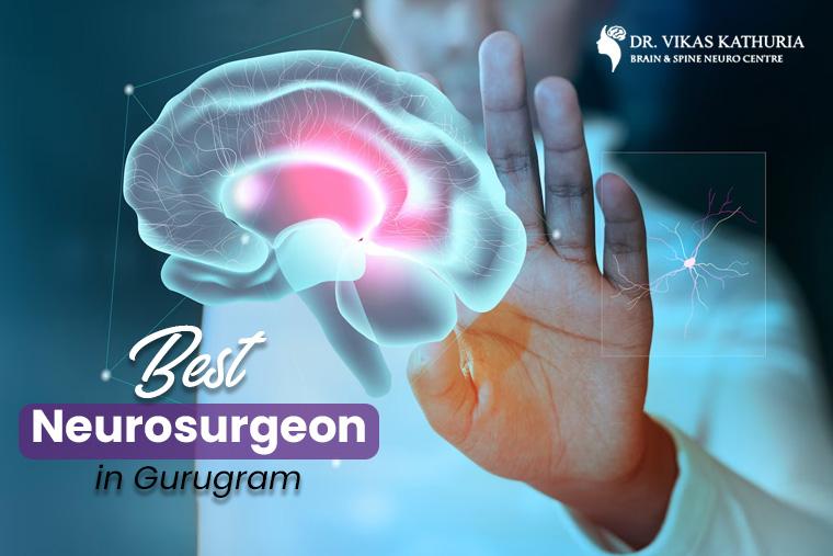 Best Neurosurgeon in Gurugram