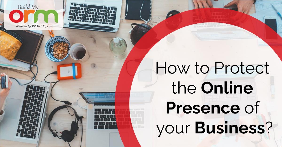 How to Protect the Online Presence of your Business