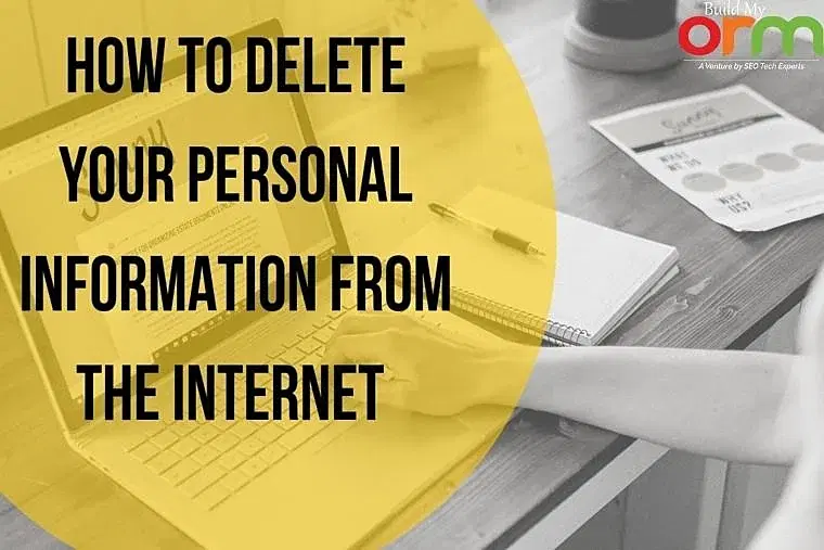How do you remove your information from the internet