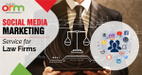 Social Media Marketing For Law Firms