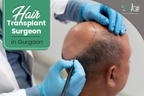 Hair Transplant Surgeon in Gurgaon