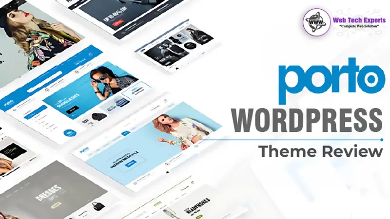Porto WordPress Theme Review