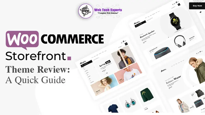 WooCommerce Storefront Theme Review: A Quick Guide